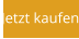 Jetzt kaufen